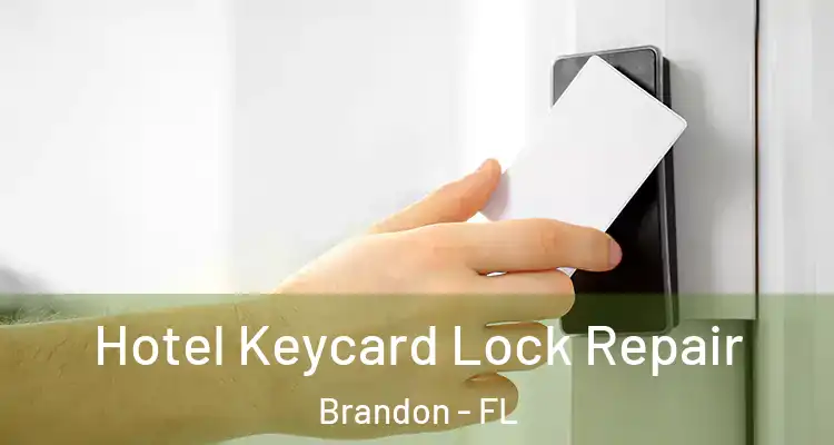  Hotel Keycard Lock Repair Brandon - FL