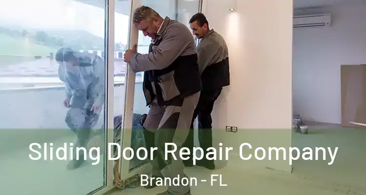  Sliding Door Repair Company Brandon - FL
